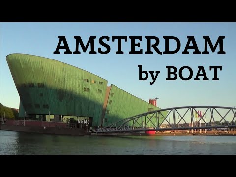 AMSTERDAM by BOAT