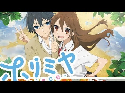 Horimiya -piece- | Opening theme