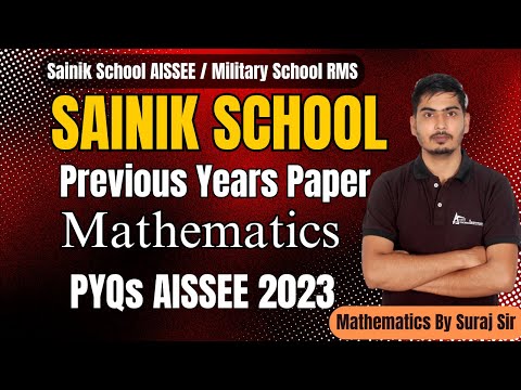 Sainik School Maths Class 6 | Previous Year paper | AIEESS 2023 | Sainik School Math by Suraj Sir