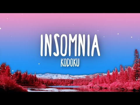 Kodoku - Insomnia (Lyrics)