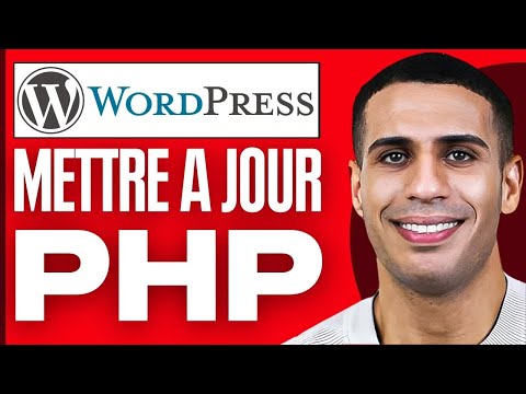 Comment Mettre A Jour PHP Sur Wordpress ( 2025 )