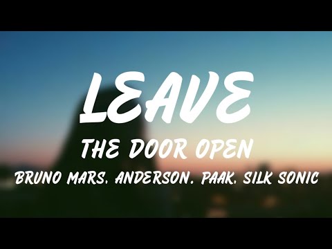 Leave The Door Open - Bruno Mars ft.Anderson, Paak and Silk Sonic (Lyrics)