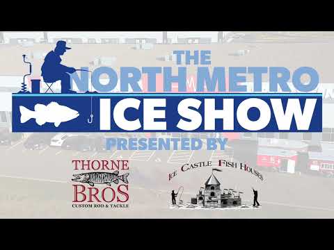 2023 North Metro Ice Fishing Show | Ramsey Minnesota