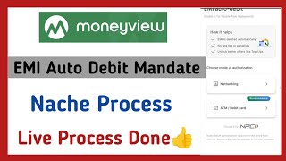 Money View Nach Mandate | Money View Emi Auto Debit | Money View Nach Process Explained 👍