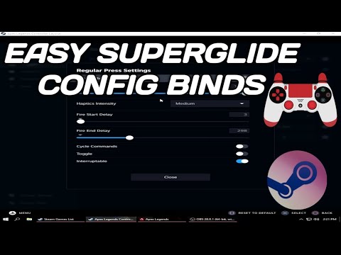 How to setup Superglide CONFIG on Controller Steam CFG 100% Consistent Superglides