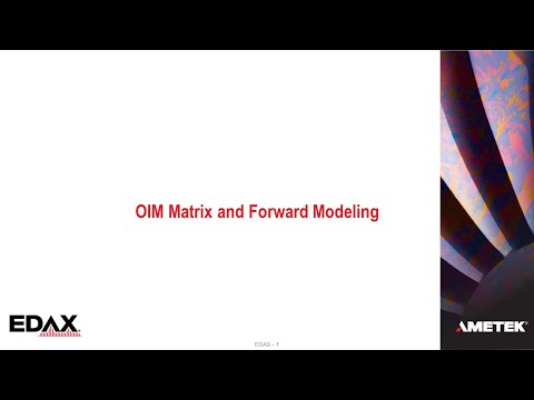 OIM Matrix and Forward Modeling