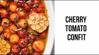 Cherry Tomato Confit