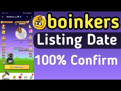 Boinkers Airdrop Listing Date Tokens Withdrwal Start | Boinkers airdrop Listing Date Confirmed 👌