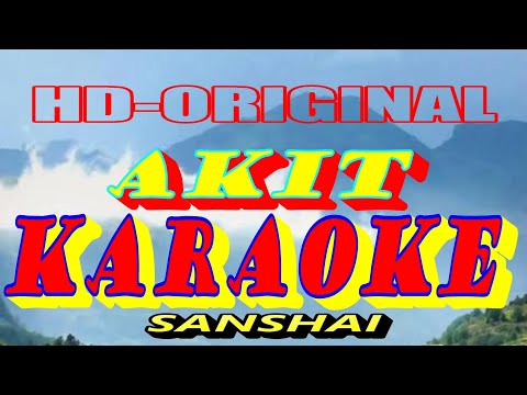 Akiit-Original Karaoke-Sanshai