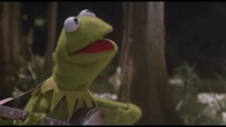 Rainbow Connection by Kermit the Frog from The Muppet Movie