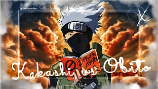 Kakashi vs Obito- Girl you Loud [EDIT/AMV] 4K !☄