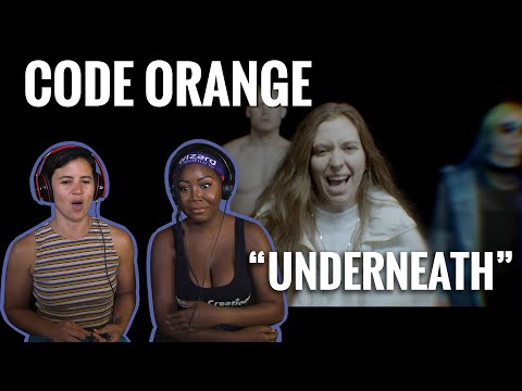 Code Orange - "Underneath" - Reaction