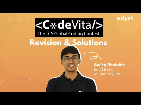 CodeVita 2022 | National Mock Test Solutions & Revision | Edyst Aneeq