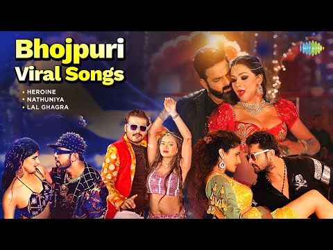 Bhojpuri Viral Songs | Heroine | Nathuniya | Neelkamal Singh | Khesari Lal Yadav | Bhojpuri Songs