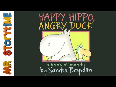 Happy Hippo, Angry Duck | Mr Storytime | Read Aloud Books