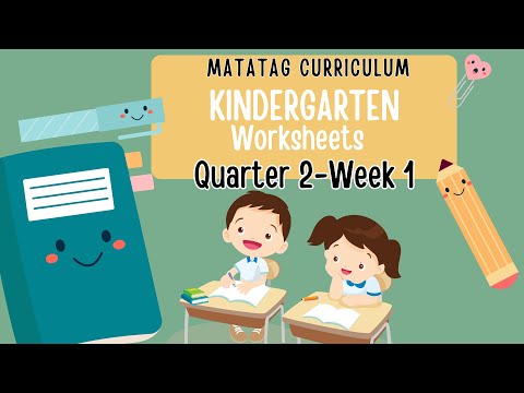 Quarter 2 Week 1 -MATATAG Curriculum Kindergarten Worksheets (Filipino/English)