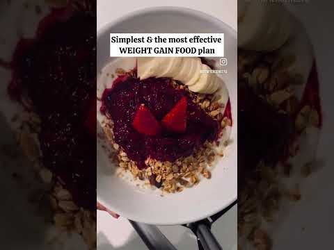 SIMPLEST weight gain food plan for successful WEIGHT GAIN!! Making gaining weight easy!!