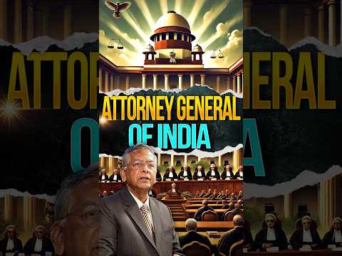 Important facts about Attorney General of India | #attorneygeneral #india #reels