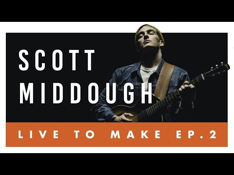 Live to Make Ep. #2 Cody Brown & Scott Middough