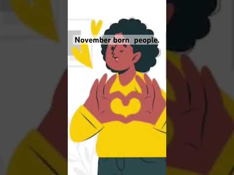 November Born People.     #november #month #2024 #personality #people