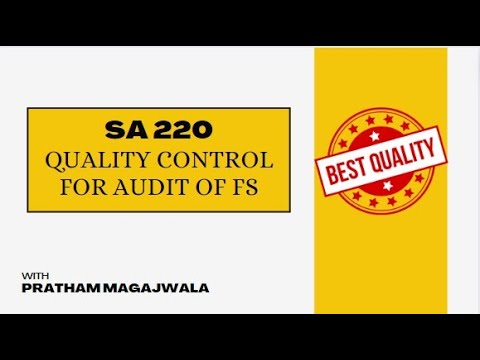 SA 220 - Quality Control for an Audit of FS| May 2024 & Nov 2024