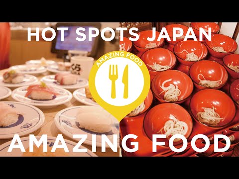 Hot spots in Japan － AMAZING FOOD Part1【食篇1】世界に誇れる東京と日本各地の観光スポット旅