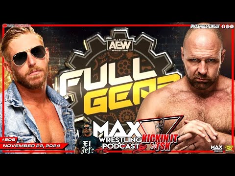 Max Wrestling Podcast- AEW Full Gear Predictions. #wwe. #aew. #aewfullgear.