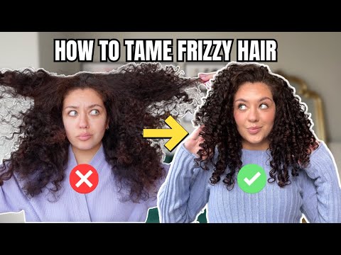 How To Tame Frizzy Hair | Curly Hair Tips I Wish I Knew Sooner