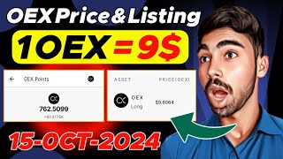 Oex Price = 9$ 🤯 | Oex Listing & Price Update | Oex New Update Today | Oex Withdraw