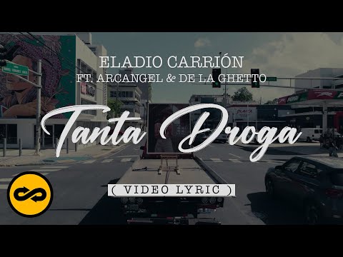 Eladio Carrión ft. Arcángel, De La Ghetto - Tanta Droga (Letra/Lyrics) | Sol María