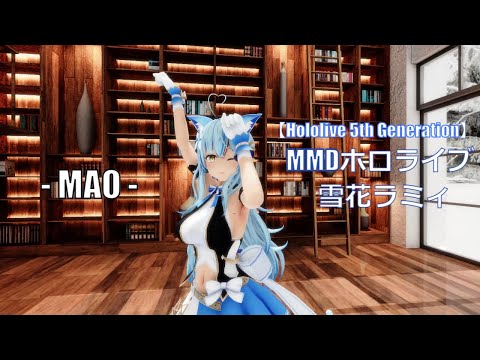 MAO - 雪花ラミィ  #LamyArt #MMDホロライブ