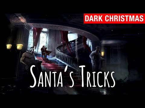 Santa's Tricks - Myuu (Dark Christmas Music)