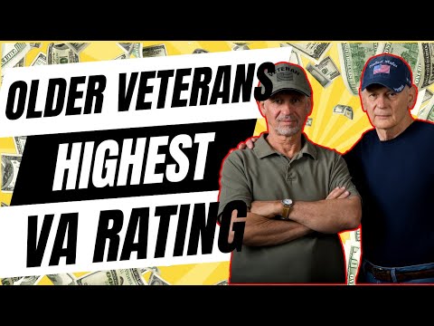 OLDER Veteran HOW TO Get The HIGHEST VA Disability Rating Possible