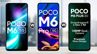 POCO M6 5g vs POCO M6 Pro 5g vs POCO M6 Plus 5g || Full Comparison