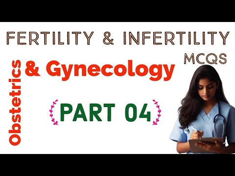 Fertility and infertility MCQs for staff nurse exam part 4 #mhsrb