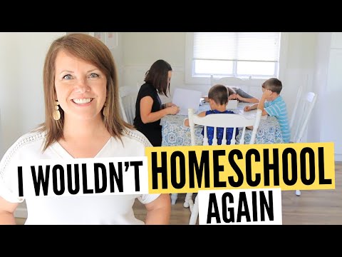 Why I wouldn't homeschool again