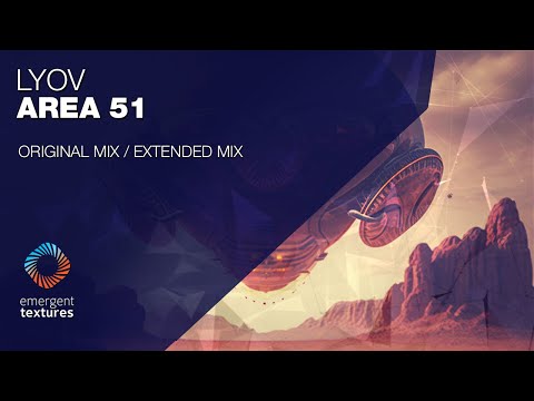 LYOV - Area 51 [Emergent Textures]