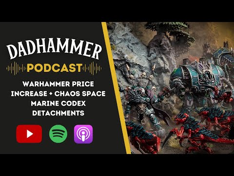 Warhammer Price Increase + Chaos Space Marine Codex Detachments