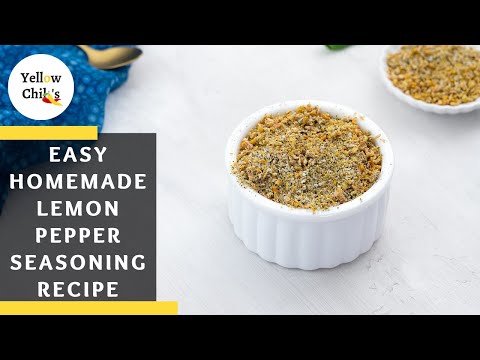 Easy Lemon Pepper Seasoning Recipe with Homemade Lemon Zest!