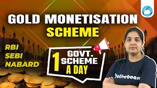 Gold Monetization Scheme | Government Schemes 2024 | Gold Monetization | By Pooja Ma'am