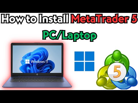 How to Download and Install MetaTrader 5 on PC/Laptop