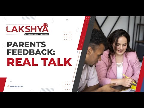 Parental Feedback: Real Talk! | Lakshya EDU for CA, CMA & ACCA Courses in Hyderabad