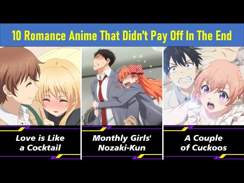 10 Romance Anime That Didn't Pay Off In The End