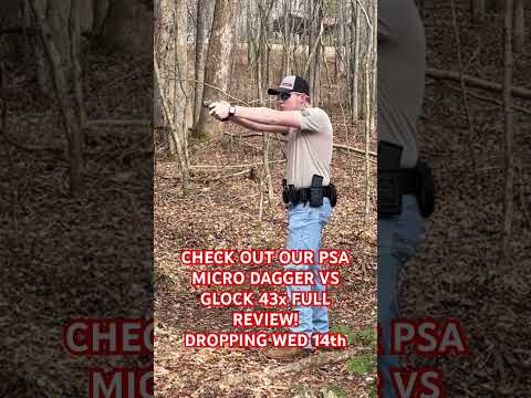 PSA MICRO DAGGER VS GLOCK 43x!!!