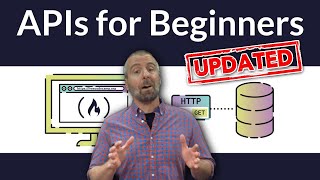 APIs for Beginners - How to use an API (Full Course / Tutorial)