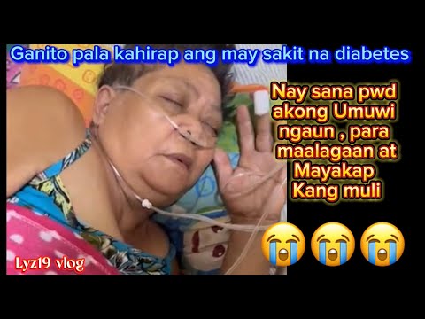 PART1 DIABETES/ PAGLABAN AT PAGHIHIRAP NA DINARANAS NA SAKIT