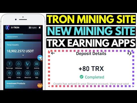 New TRX Mining Website in 2025 | X-TRON Earning Apps | Free TRX Investment Platform