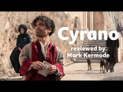 Cyrano reviewed by Mark Kermode