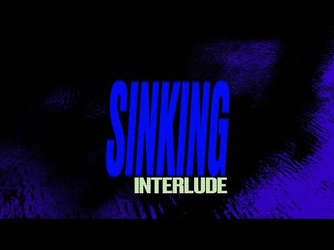 iann dior -  sinking interlude (Official Lyric Video)