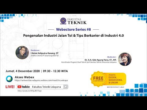 Webecture Series #8 - Pengenalan Industri Jalan Tol & Tips Berkarier di Industri 4.0